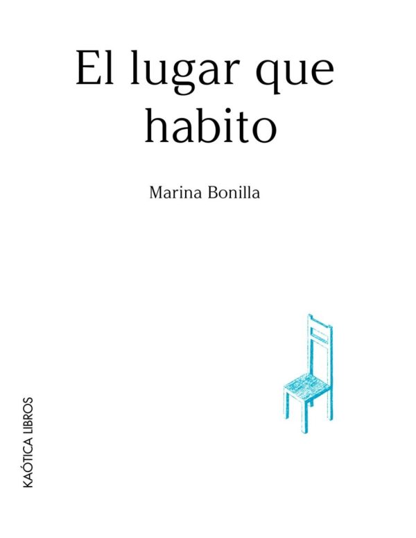 EL LUGAR QUE HABITO