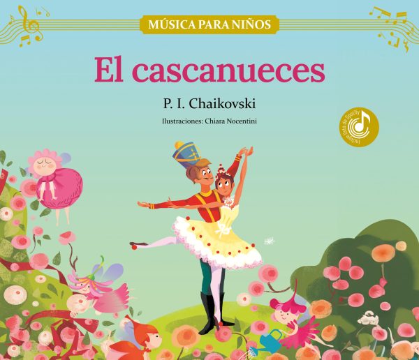 MUSICA PARA NIÑOS - EL CASCANUECES