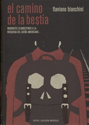 EL CAMINO DE LA BESTIA