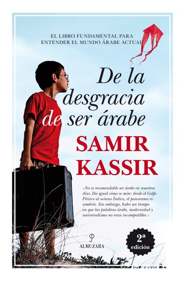 DE LA DESGRACIA DE SER ARABE