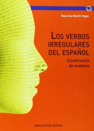 LOS VERBOS IRREGULARES DEL ESPAÑOL