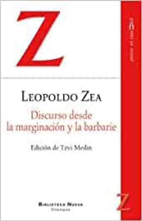 DISCURSO DESDE LA MARGINACION Y LA BARBARIE