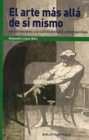 EL ARTE MÁS ALLÁ DE SÍ MISMO