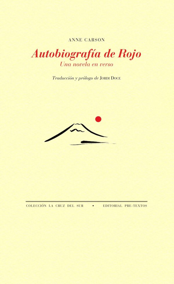 AUTOBIOGRAFIA DE ROJO (UNA NOVELA EN VERSO)