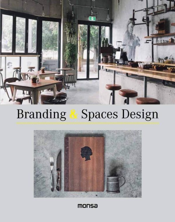 BRANDING & SPACES DESIGN (ED. BILINGÜE ESPAÑOL - INGLES)