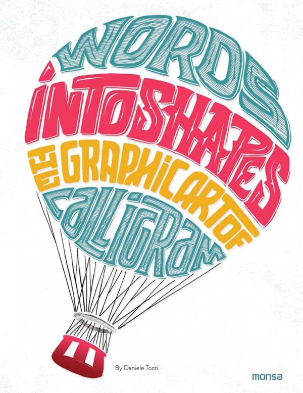 WORDS INTO SHAPES (ED. BILINGÜE ESPAÑOL-INGLES)