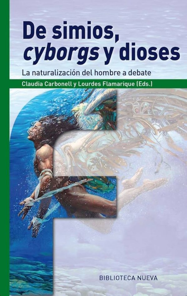 DE SIMIOS, CYBORGS Y DIOSES