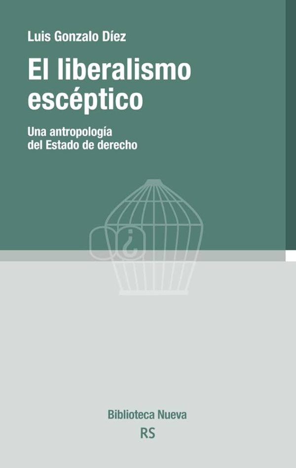 EL LIBERALISMO ESCEPTICO