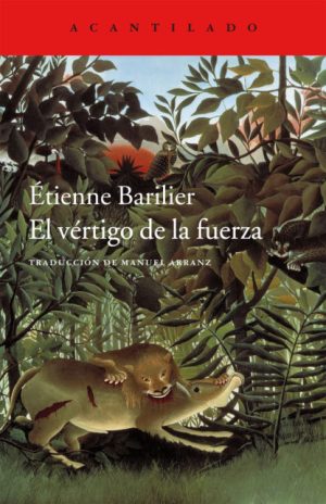 EL VERTIGO DE LA FUERZA