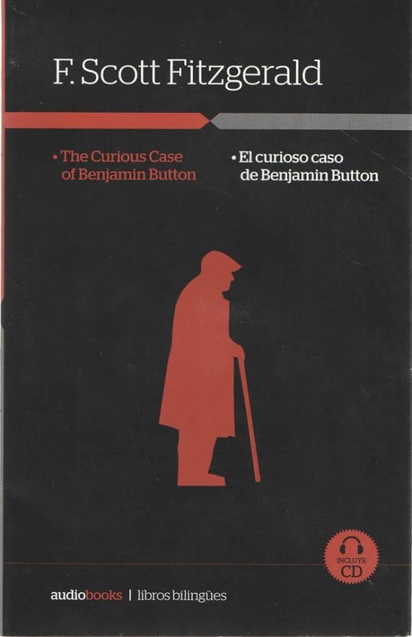 EL CURIOSO CASO DE BENJAMIN BUTTON. Audio books bilingüe