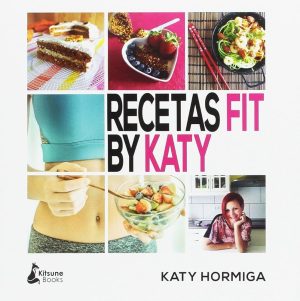 RECETAS FIT BY KATY