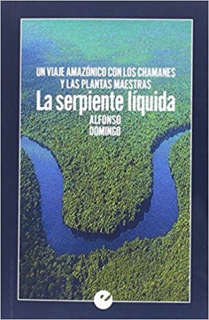 LA SERPIENTE LIQUIDA