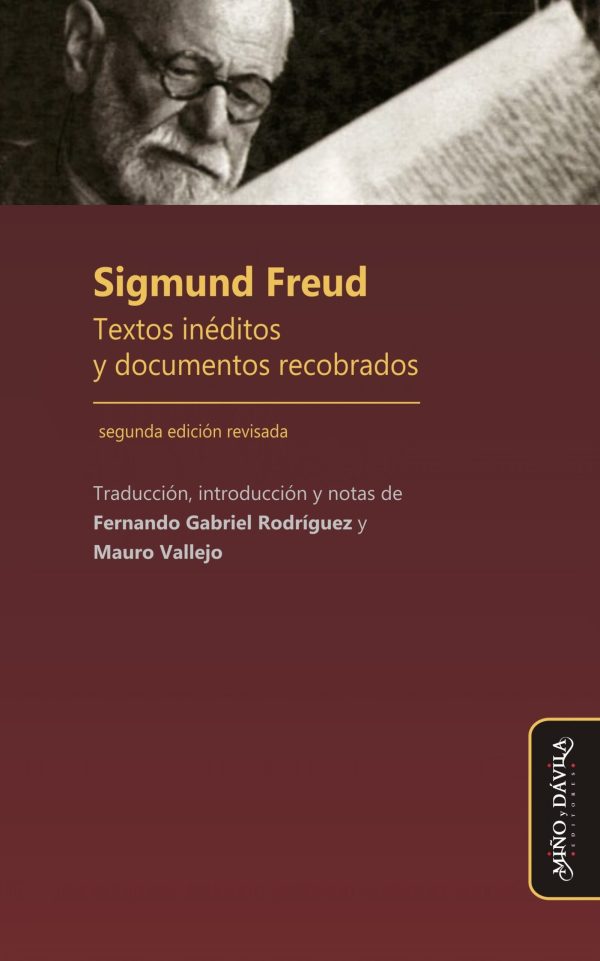SIGMUND FREUD. Textos inéditos y documentos recobrados