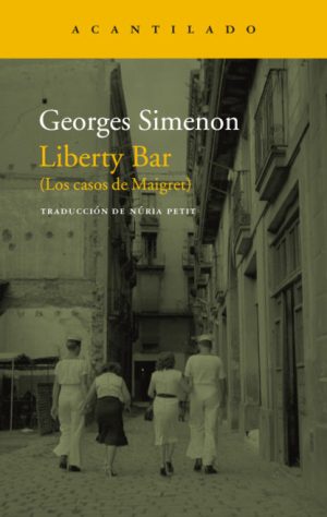 LIBERTY BAR (Los casos de Maigret)