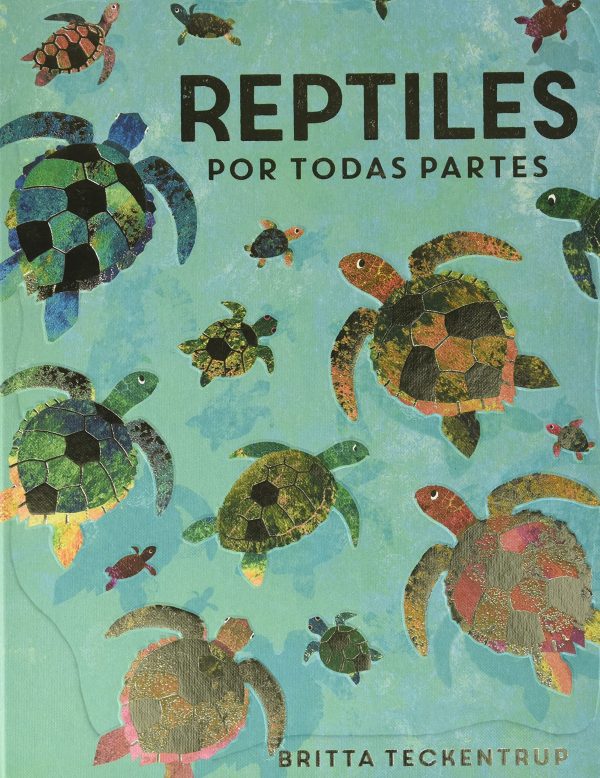 REPTILES POR TODAS PARTES