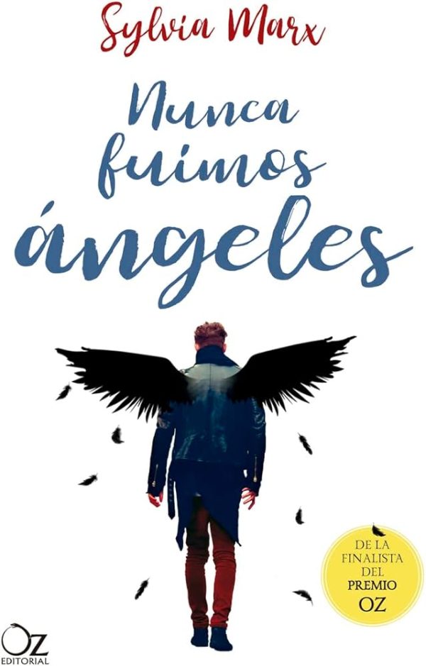 NUNCA FUINOS ANGELES