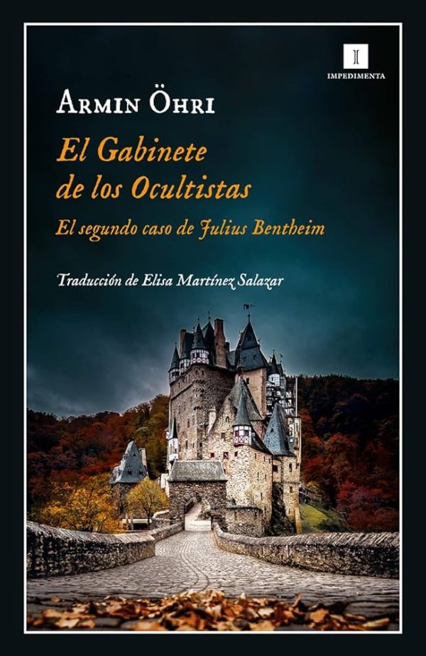 EL GABINETE DE LOS OCULTISTAS - EL SEGUNDO CASO DE JULIUS BENTHEIM