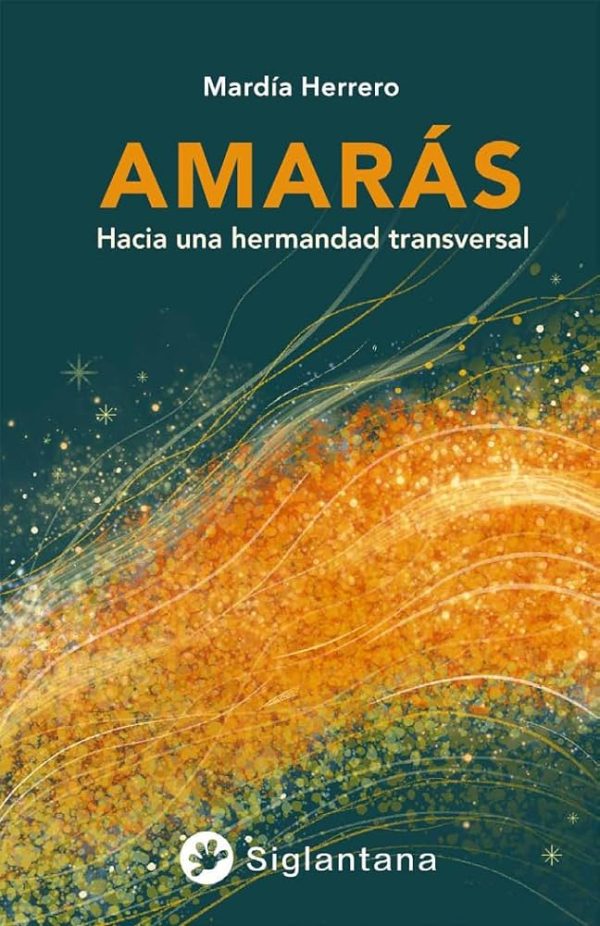AMARÁS - Hacia una hermandad traansversal