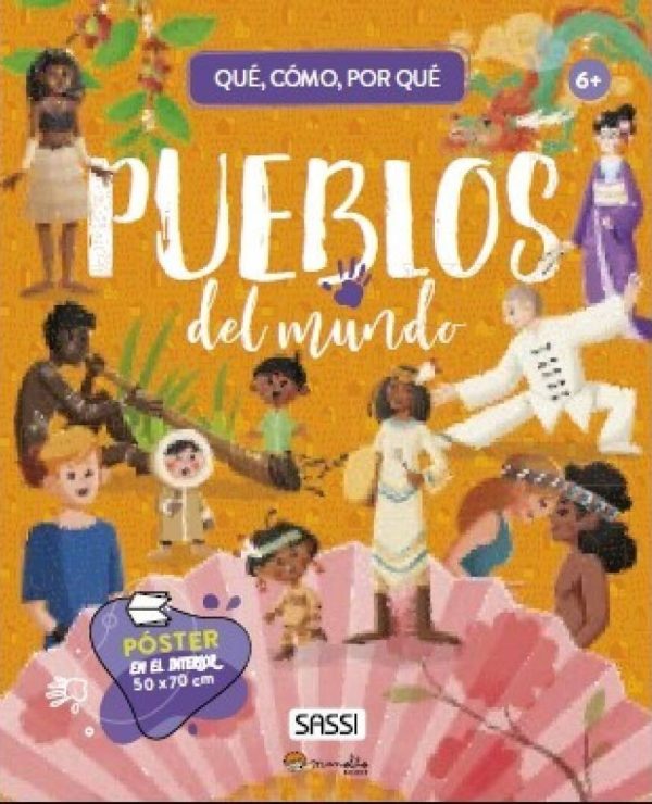 QUÉ, CÓMO, POR QUÉ - PUEBLOS DEL MUNDO