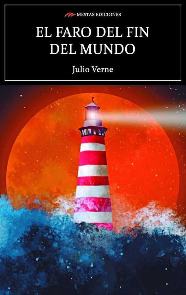 EL FARO DEL FIN DEL MUNDO