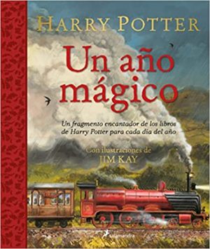 HARRY POTTER UN AÑO MAGICO - Un fragmento encantador de los libros de Harry Potter para cada día del año