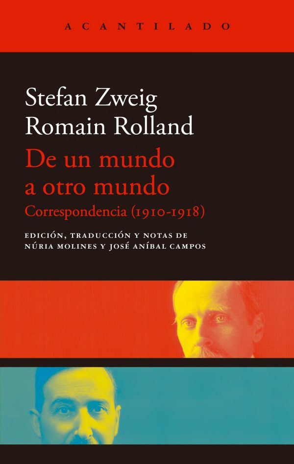 DE UN MUNDO A OTRO MUNDO CORRESPONDENCIA (1910-1918)