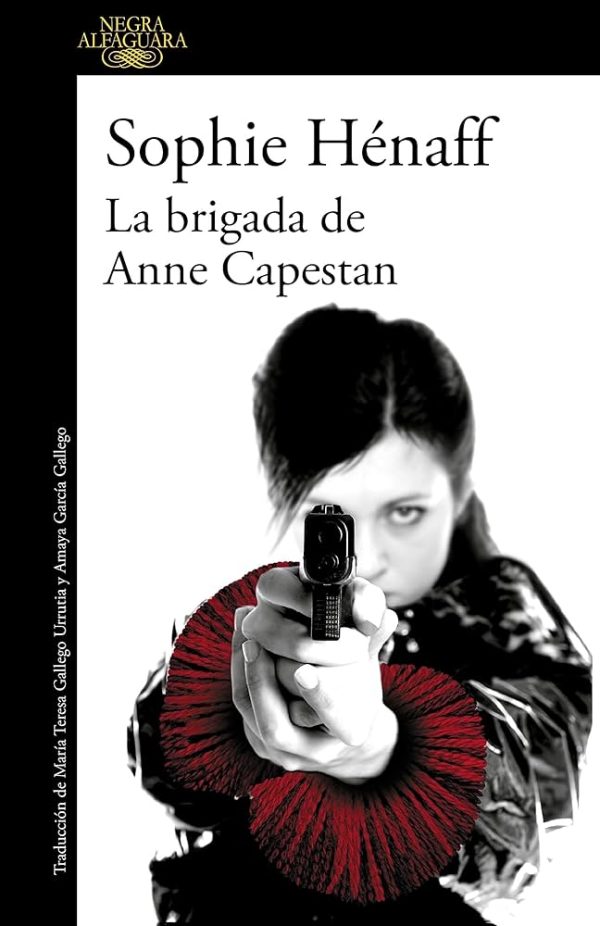 BRIGADA DE ANNE CAPESTAN
