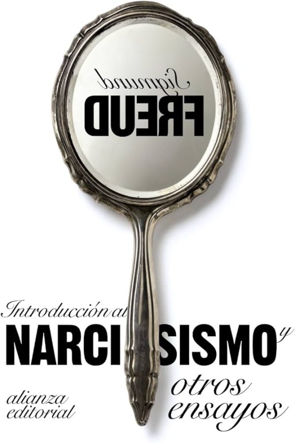 INTRODUCCION AL NARCISISMO Y OTROS ENSAYOS