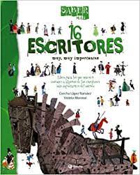 MUY IMPORTANTES SABER MÁS - 16 ESCRITORES MUY