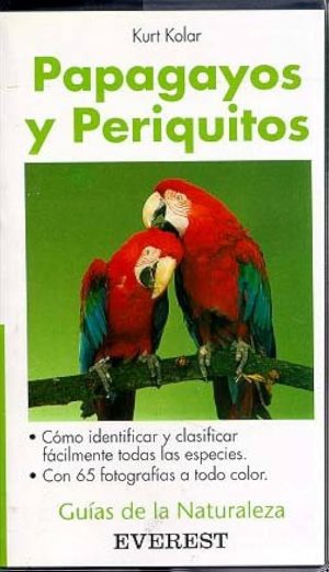 PAPAGAYOS Y PERIQUITOS