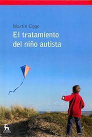 TRATAMIENTO DEL NIÑO AUTISTA