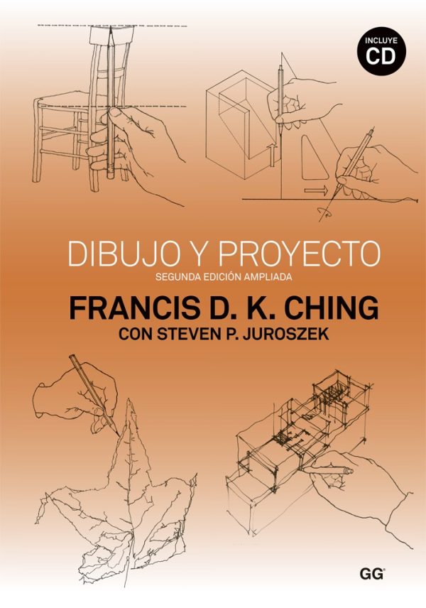 DIBUJO Y PROYECTO -SEGUNDA EDICION AMPLIADA (CON CD)
