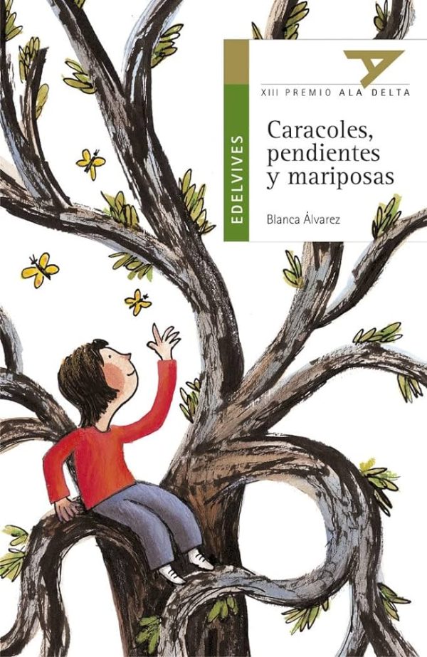 CARACOLES, PENDIENTES Y MARIPOSAS