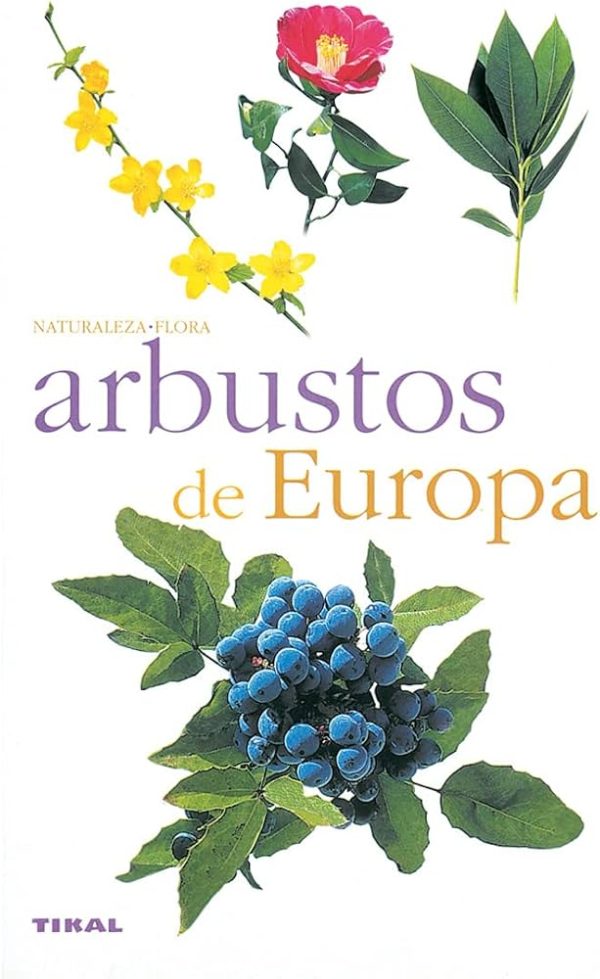 ARBUSTOS DE EUROPA