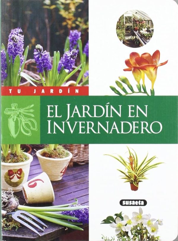 EL JARDIN EN INVERNADERO