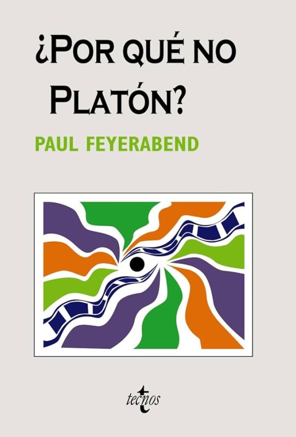 ¿POR QUE NO PLATON?