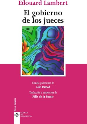 EL GOBIERNO DE LOS JUECES