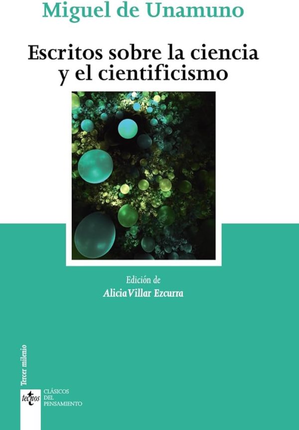 ESCRITOS SOBRE LA CIENCIA Y EL CIENTIFICISMO