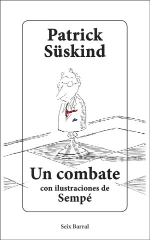 UN COMBATE con ilustraciones de Sampé