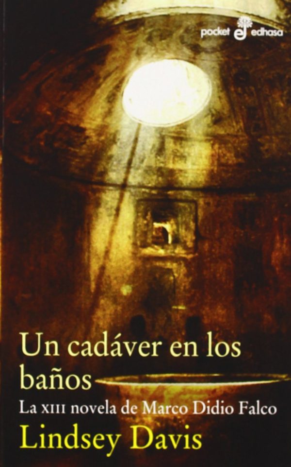 UN CADAVER EN LOS BAÑOS: LA XIII NOVELA DE MARCO DIDIO FALCO