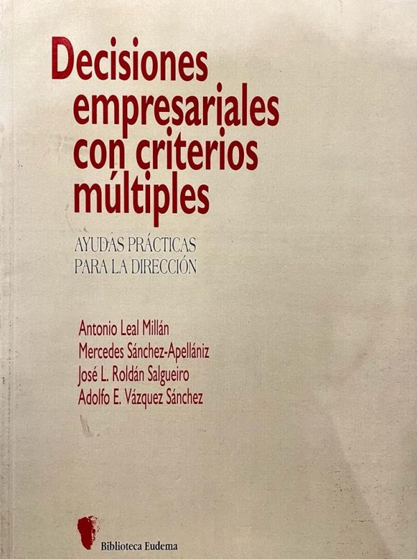 DECISIONES EMPRESARIALES CON CRITERIOS MULTIPLES