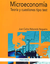 MICROECONOMIA - TEORIA Y CUESTIONES TIPO TEST