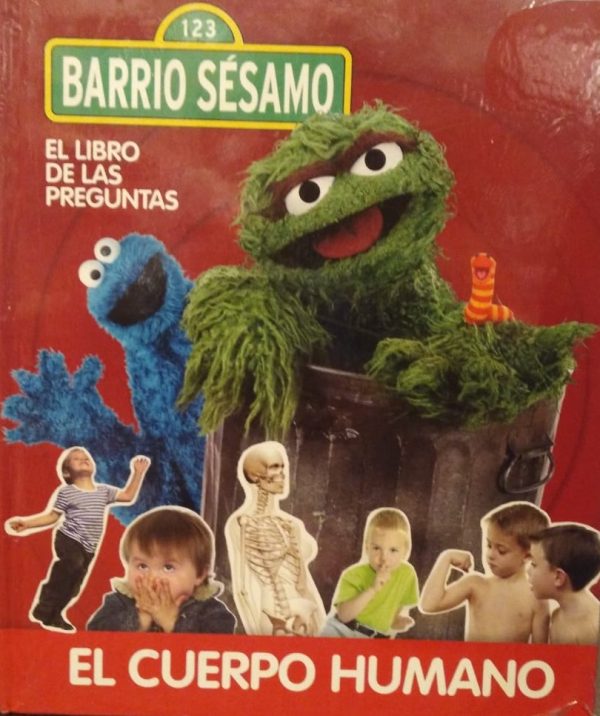 Barrio Sésamo. El libro de las preguntas. El cuerpo humano.