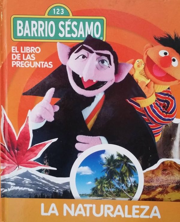 Barrio Sésamo. El libro de las preguntas. La naturaleza.