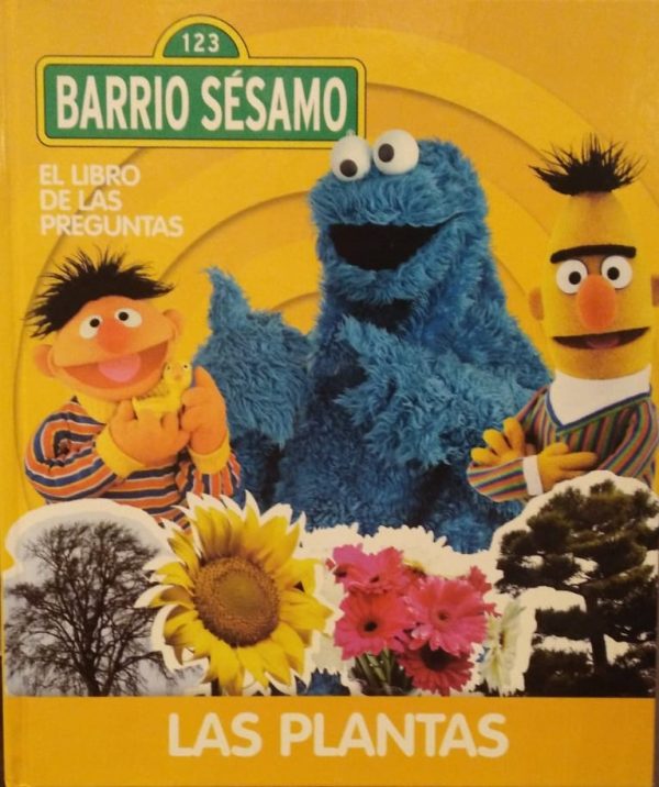 Barrio Sésamo. El libro de las preguntas. Las plantas.