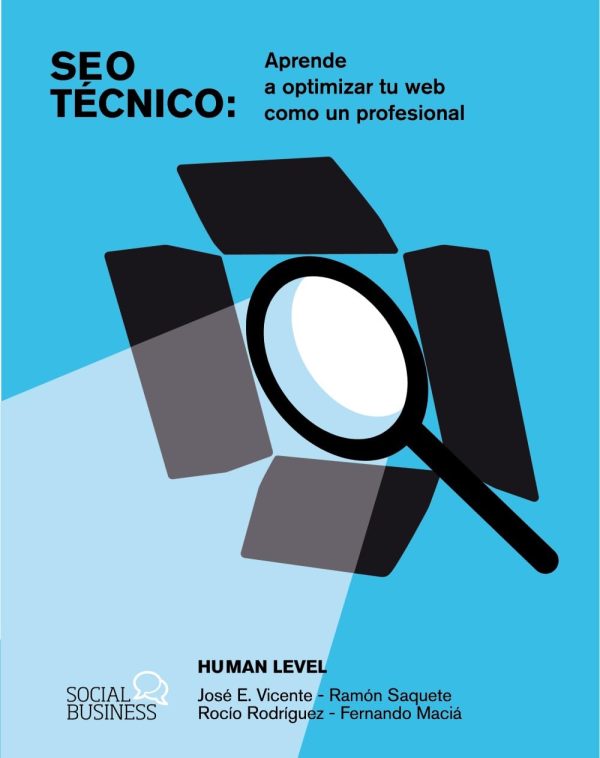 SEO TÉCNICO -  Aprende a optimizar tu web como un profesional