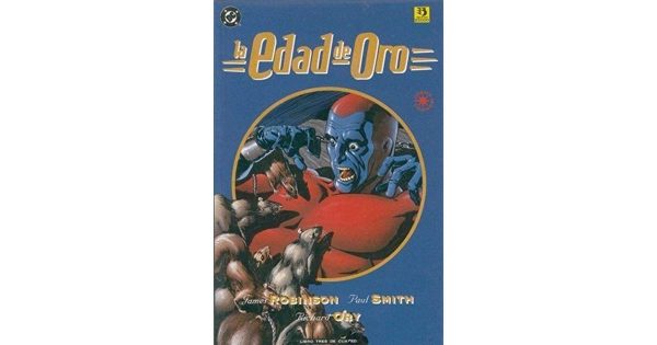 LA EDAD DE ORO. LIBRO 3/4