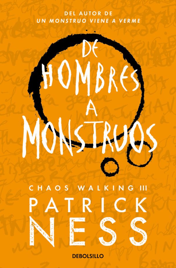 DE HOMBRES A MONSTRUOS - Chaos Walking III