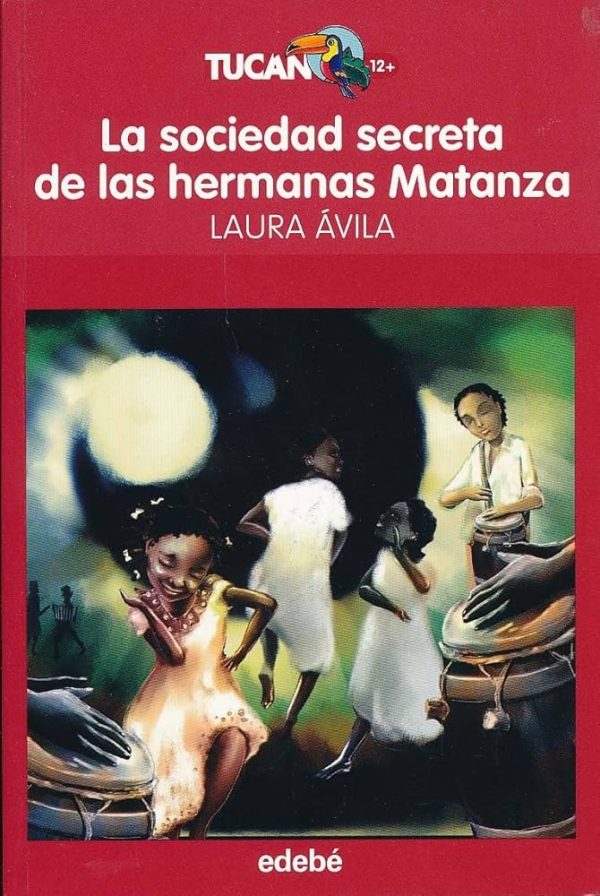 LA SOCIEDAD SECRETA DE LAS HERMANAS MATANZA