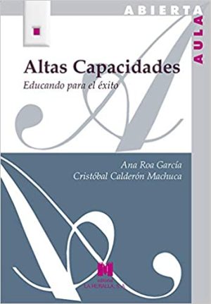 ALTAS CAPACIDADES- EDUCANDO PARA EL EXITO